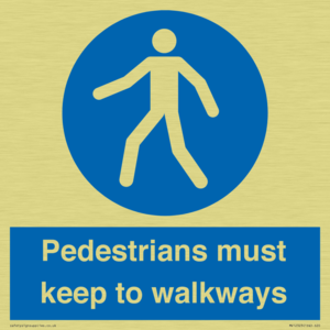  Pedestrians must keep to walkways